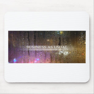 business as usual mouse pad