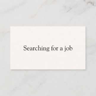 Business Card for Unemployed, Job Seeker