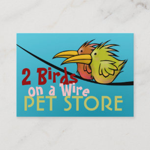 Business Cards, 2 Birds on a Wire Pet Store Design Card