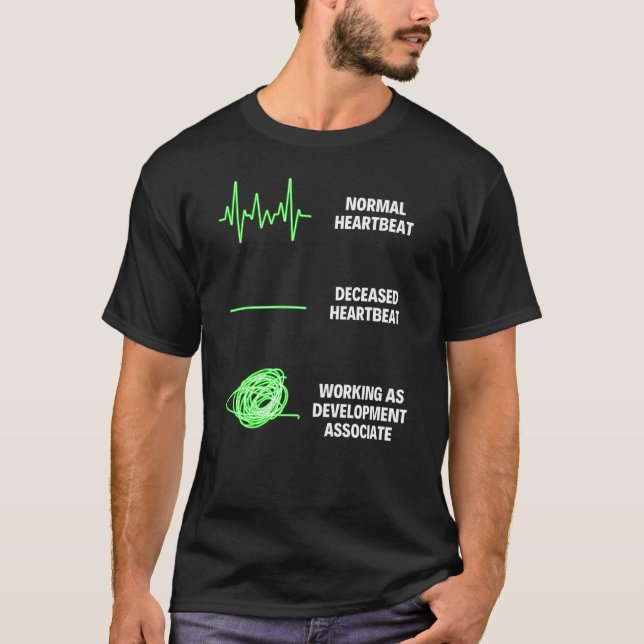 Business Development Development Associate Worker T-Shirt (Front)