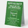 Business Halloween Sale on Green Table Sign