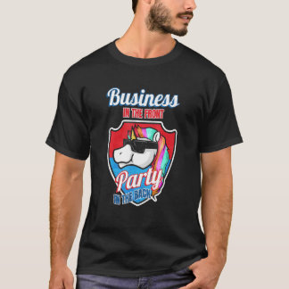 Business In The Front Party In The Back  Mullet T-Shirt