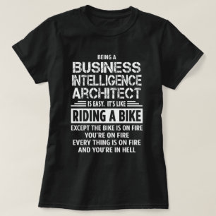Business Intelligence Architect T-Shirt