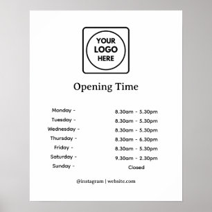 Business Logo Custom Opening Times Display Poster