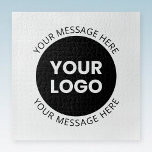 Business Logo & Editable Text  White & Black Jigsaw Puzzle<br><div class="desc">Your own logo and text written in a circle.</div>