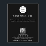 Business Logo QR Code Social Media Black Flyer<br><div class="desc">A minimalist simple business flyer that allows you to customize your business logo, business title, business description, business social media handle, business QR code scannable website link, business contact details etc. A perfect business flyer template for all types of businesses. Customize this professional business flyer and make it your own!...</div>