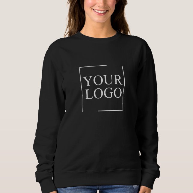 Business Name Add Logo Company Professional Text Sweatshirt (Front)