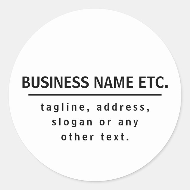 Business Name & Slogan/other text | Black & White Classic Round Sticker (Front)