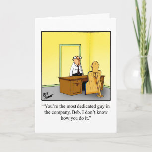 Business Office Humour Blank Greeting Card