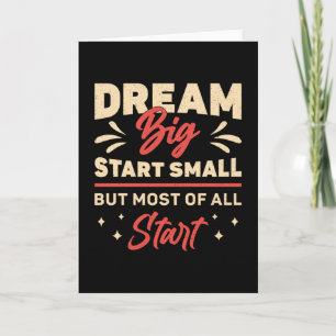 Business Owner Dream Big Start Small CEO Manager Card