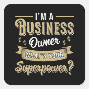 Business Owner Entrepreneur Boss Manager CEO Square Sticker