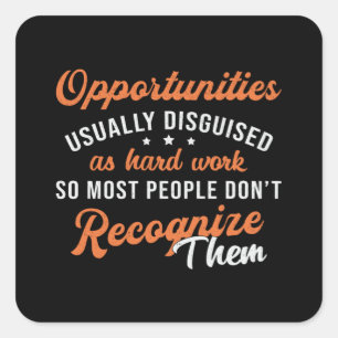 Business Owner Opportunities Usually Disguised CEO Square Sticker