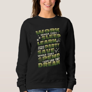 Business Owner Self Employed Motivation Entreprene Sweatshirt
