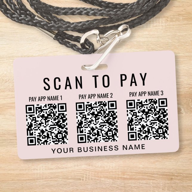 Business Scan to Pay 3 QR Codes Pink ID Badge (Business Scan to Pay 3 QR Codes Pink Badge)
