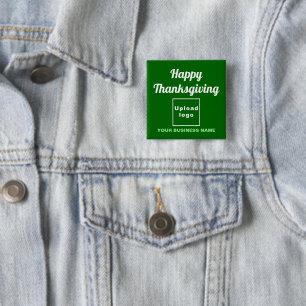 Business Thanksgiving Greeting on Green Square 15 Cm Square Badge