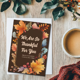 Business Thanksgiving Leaves Thankful For You Holiday Card