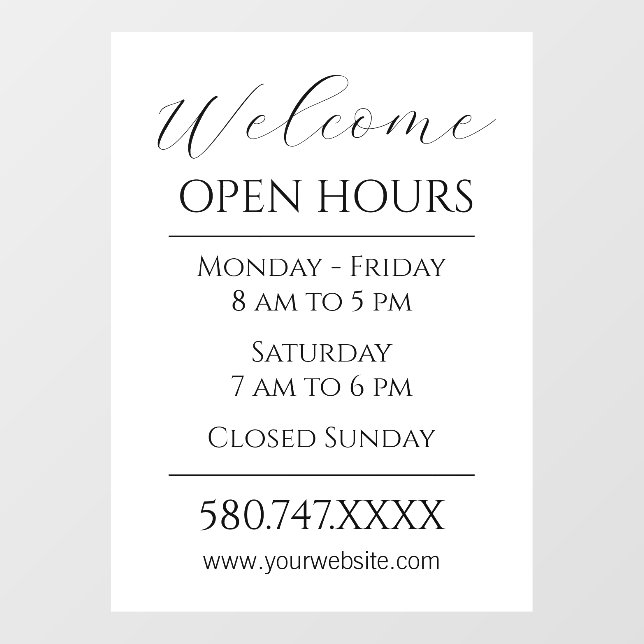 Business Welcome and Open Hours Black and White  (Sheet)