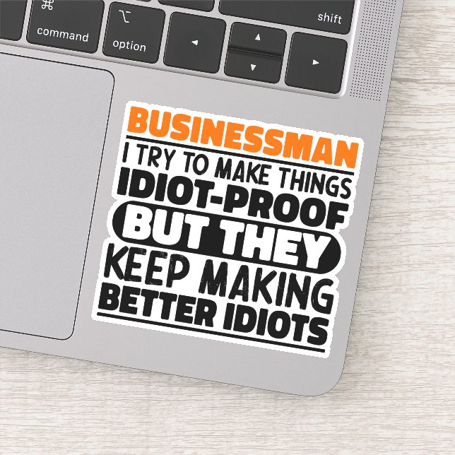 Businessman I Try To Make Things Funny Quote Cool  (Detail)