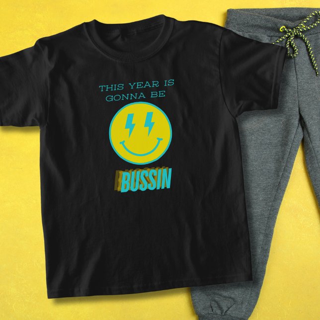 Bussin School Year  T-Shirt (Creator Uploaded)