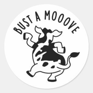 Bust A Mooove Funny Cow Pun  Classic Round Sticker