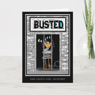 Busted: "Thinking of you...obviously." Card