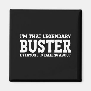 Buster Personal Name First Name Funny Buster Magnet