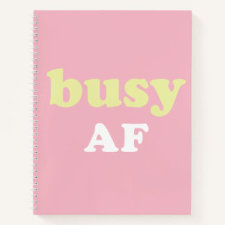 Busy AF Notebook