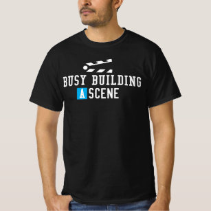 Busy Building a Scene - Filmmaker Director Camera T-Shirt