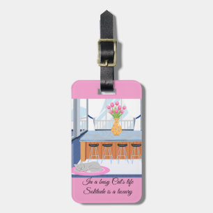 Busy Cat- Solitude is a Luxury Luggage Tag