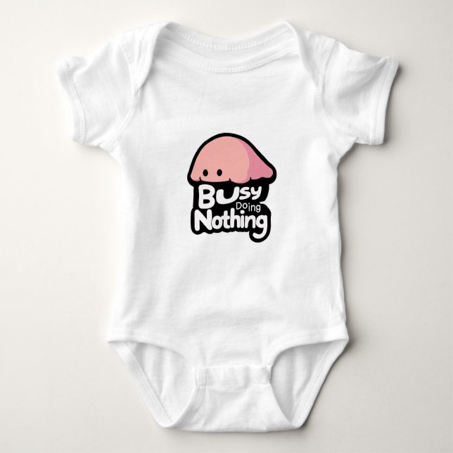 Busy Doing Nothing - Cute Pink Blob Baby Bodysuit (Front)