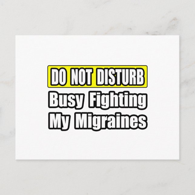 Busy Fighting My Migraines Postcard (Front)