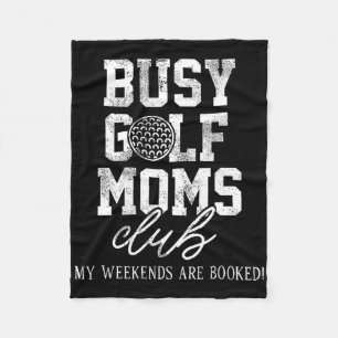 Busy Golf Moms Club  Fleece Blanket