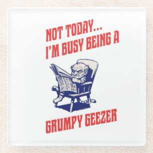 Busy Grumpy Geezer Glass Coaster