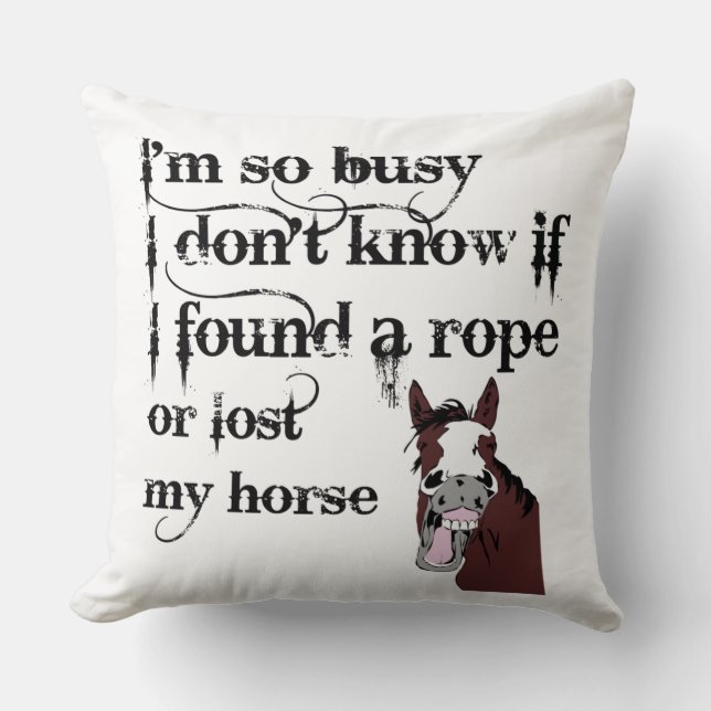 Busy Horse Owner Stress Quote Funny Cartoon Cushion (Front)