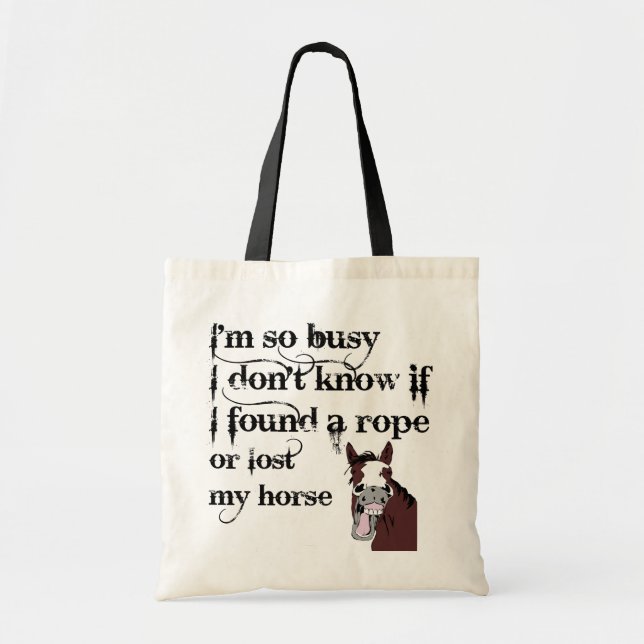 Busy Horse Owner Stress Quote Funny Cartoon Tote Bag (Front)