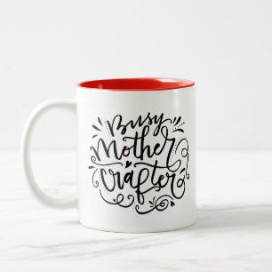 Busy Mother Crafter Two-Tone Coffee Mug