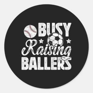 Busy Raising Byllers Soccer Bysebyll Dad Of Byller Classic Round Sticker