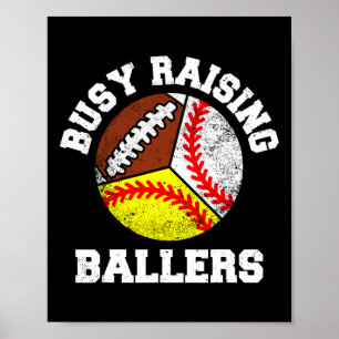 Busy Raising Llers Funny Sell Softll Footll Mom Poster