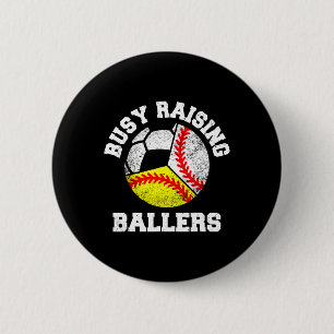 Busy Raising Llers Funny Sell Softll Soccer Mom _1 6 Cm Round Badge