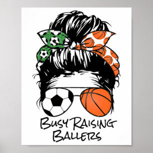 Busy Raising Llers Messy Bun Women's Sketll Soccer Poster