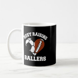 Busy Raising Llers Soccer Footll Heart Mum Game Da Coffee Mug