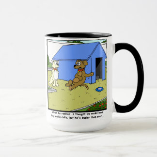 Busy retirement: Dog Cartoon Mug