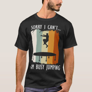Busy Trampoline Jumping Bounce Trampolinist T-Shirt