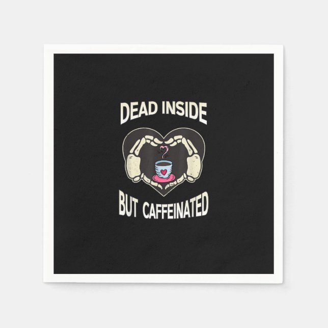 But Caffeinated Coffee Skeleton Hands Heart Napkin (Front)