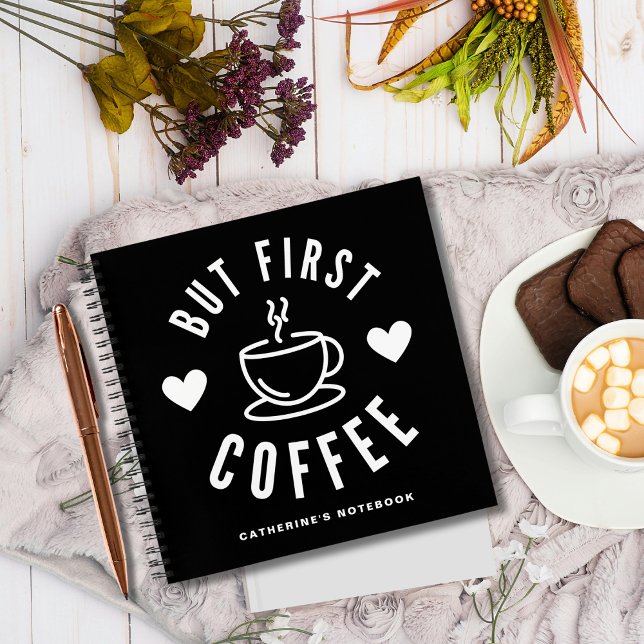But Coffee First Coffee Lover's Personalised Notebook (Creator Uploaded)