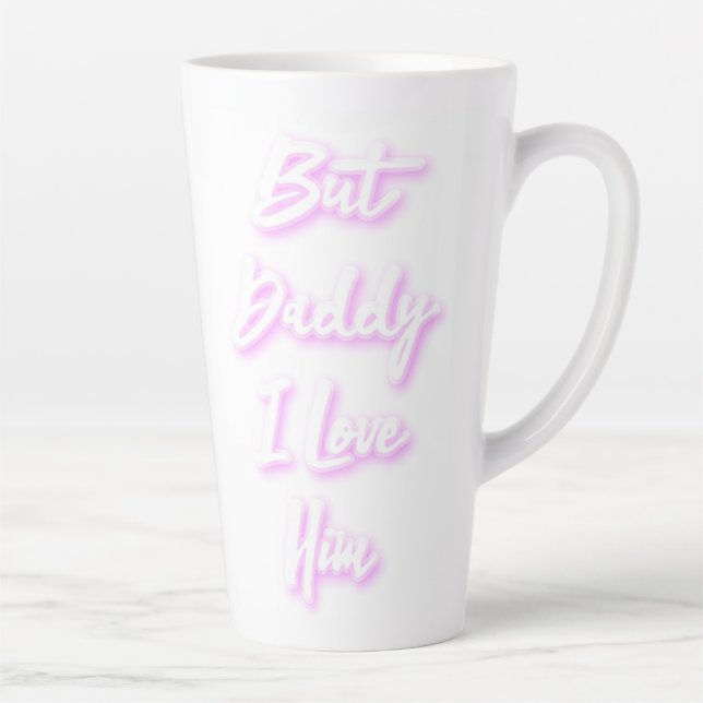 "But Daddy I Love Him" Large Mug (Right)