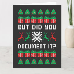 But Did You Document it Card
