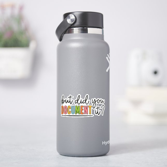 But did you Document It? Human Resources HR (HydroFlask)