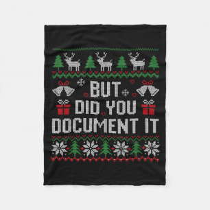 But Did You Doent It Funny Office Christmas Ugly S Fleece Blanket