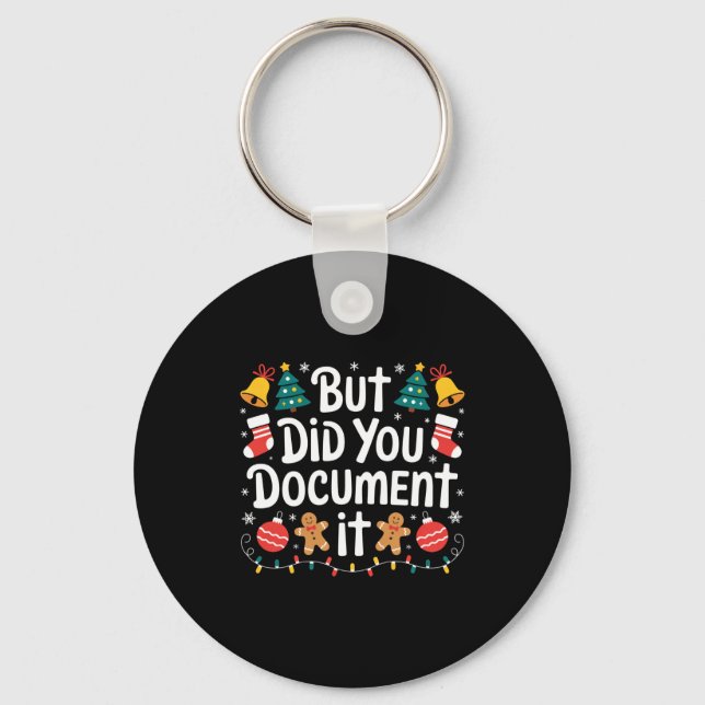 But Did You Doent It Funny Office Christmas Ugly S Key Ring (Front)